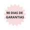 90 dias de garatias